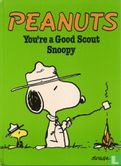 You're a Good Scout Snoopy - Afbeelding 1