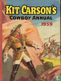 Kit Carson's Cowboy Annual 1959 - Afbeelding 1