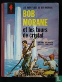 Bob Morane et les tours de cristal - Bild 1