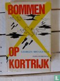Bommen op Kortrijk  - Bild 1