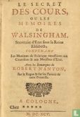 Le secret des cours, ou Les memoires de Walsingham, secretaire d'etat sous la reine Elisabeth - Bild 1
