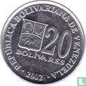 Venezuela 20 bolivares 2002 (aluminium-zink) - Afbeelding 1