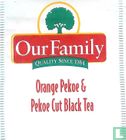 Orange Pekoe & Pekoe Cut Black Tea - Image 1