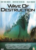 Wave of Destruction - Afbeelding 1