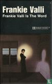 Frankie Valli is the word - Afbeelding 1