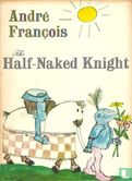 The Half-Naked Knight - Afbeelding 1