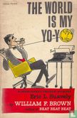 The World is My Yo-Yo –– An Intimate Chronicle of International Correspondent Eric L. Suavely - Image 1