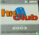Hit Club - The Very Best of 2003 - Image 1