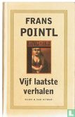 Vijf laatste verhalen