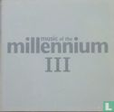 Music of the Millennium III - Afbeelding 1