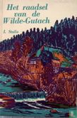Het Raadsel van de Wilde-Gutach - Image 1