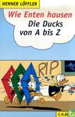 Wie Enten hausen - Die Ducks von A bis Z - Afbeelding 1