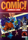 Comic! Jahrbuch 2008 - Afbeelding 1