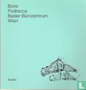 Boris Podeccra Basler Bürozentrum Wien - Afbeelding 1