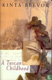 A Tuscan childhood - Bild 1