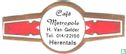 Café Metropole h. Van Gelder Tel. 014/22150 Herentals  - Image 1