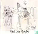 Karl der Große - Bild 1