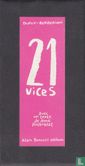 21 vices - Bild 1