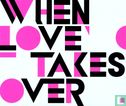 When Love Takes Over - Image 1