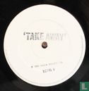 Take Away / The Lure of Salvage - Afbeelding 3