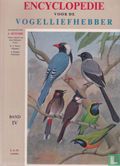 Encyclopedie voor de Vogelliefhebber Deel 4 - Afbeelding 1