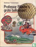 Professor Pilaster's grote ballonvaart - Bild 1