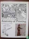 Anatomy of Printing - Afbeelding 1