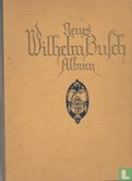 Neues Wilhelm Busch Album - Bild 1