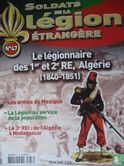 Le légionnaire des 1er et 2e RE, en Algérie de 1840 à 1851... - Afbeelding 3