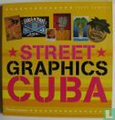 Street Graphics Cuba - Bild 1