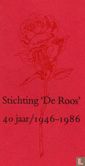 Stichting 'De Roos' 40 jaar 1946-1986 - Image 1
