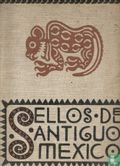 Sellos del Antiguo Mexico - Afbeelding 1