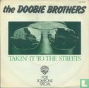 Takin' it to the Streets - Afbeelding 1