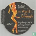 0433 Grolsch presenteert James Bond - The World is not Enough - Image 1