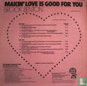 Makin' Love Is Good For You - Bild 2