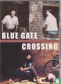 Blue Gate Crossing - Image 1