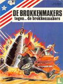 De Brokkenmaker tegen... de Brokkenmakers - Afbeelding 1