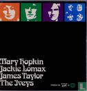 Mary Hopkin, Jackie Lomax, James Taylor, The Iveys - Image 1