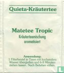 Matetee Tropic  - Image 1
