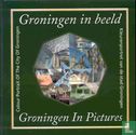 Groningen in beeld - Afbeelding 1