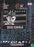 Nick Riggle - Inline Skater - Afbeelding 2
