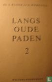 Langs oude paden 2