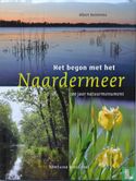 Het begon met het Naardermeer - Bild 1