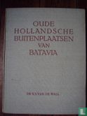 Oude Hollandsche buitenplaatsen van Batavia - Bild 1