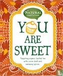You Are Sweet - Image 1