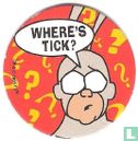 Where's Tick? - Afbeelding 1