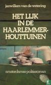 Het lijk in de Haarlemmer Houttuinen - Afbeelding 1