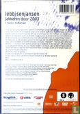 Lebbis en Jansen jakkeren door 2003 - Bild 2