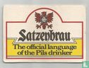 Will you have Satzenbrau with me tonight? - Afbeelding 2