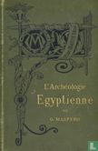 L'Archéologie Egyptienne - Afbeelding 1